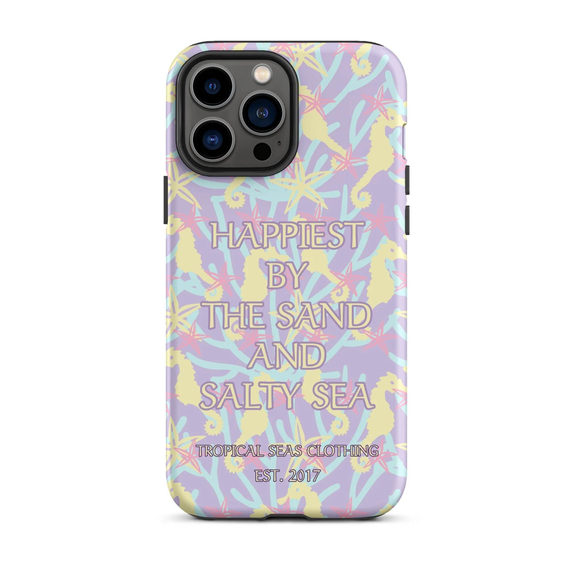 Happiest By the Sand and Salty Sea Tough Case for iPhone® - Image 23